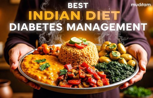 Best Indian Diet for Diabetes Management