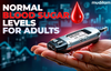 Normal Blood Sugar Levels for Adults