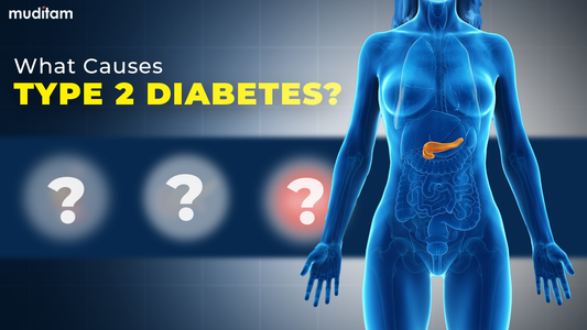 What Causes Type 2 Diabetes?