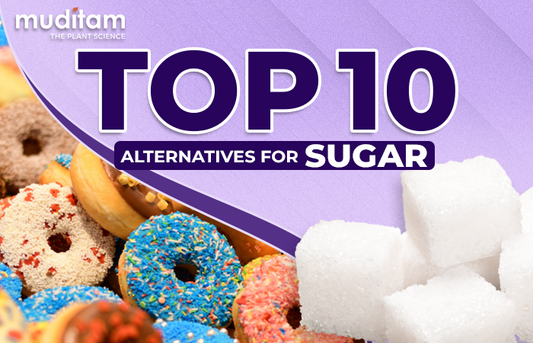 Top 10 Alternatives For Sugar